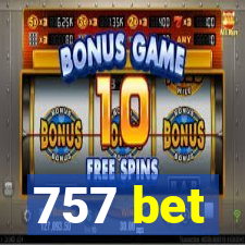 757 bet